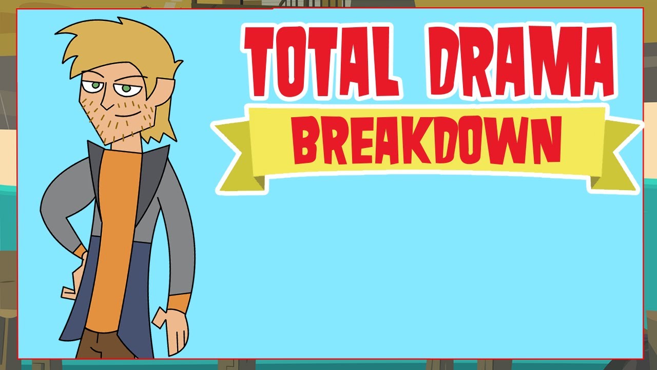 Introducing the Total Drama Breakdown!