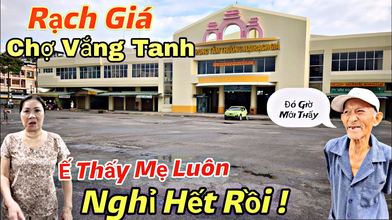 Rạch Giá Kiên Giang Nhiều Tiểu Thương Nghĩ Bán Vì Ế Ẩm - Hải Sản Tươi Sống Giá Rẻ Bất Ngờ