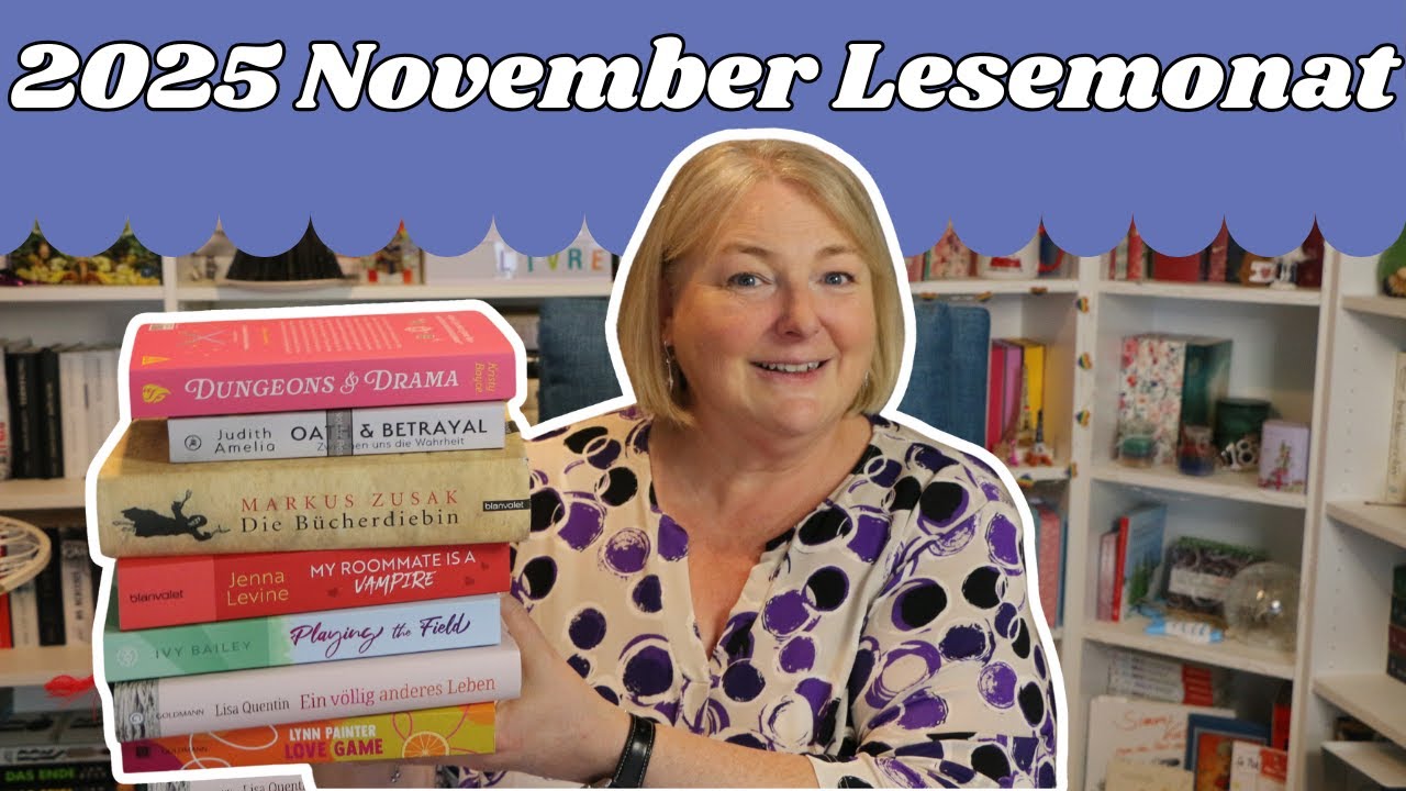 2025 November Lesemonat / durchwachsen mit einem ReRead und einem Highlight