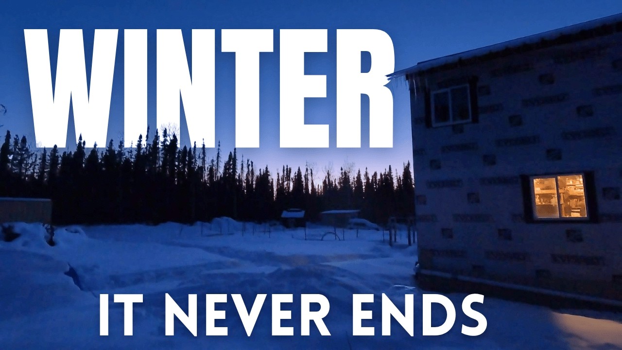 Life in Alaska Winter Never Ends, Even in Spring... Here's What We Actually Do
