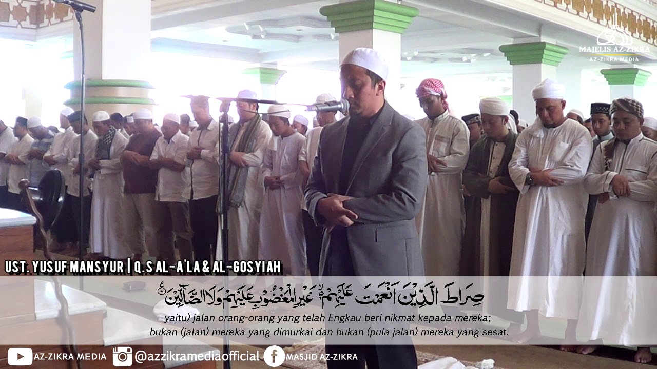 Ust. Yusuf Mansyur | Q.S Al-A'La & Al-Gosyiah | Imam Shalat Jumat di Masjid Azzikra