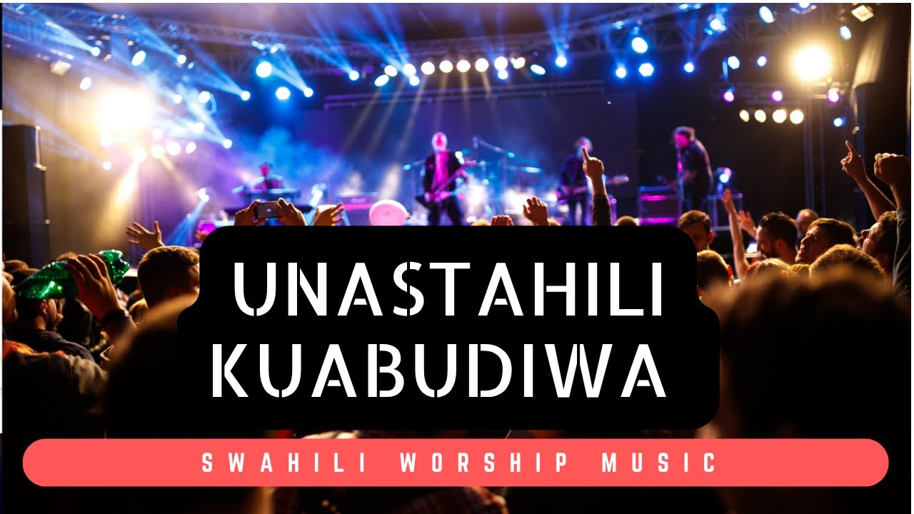 Unastahili Kuabudiwa | Wewe ni Sababu Ya Maisha Yangu | Swahili Worship Music | Sounds Of Afrika