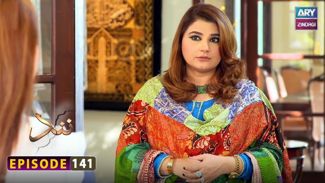 Nand - Episode 141 - Shehroz Sabzwari - Minal Khan - ARY Zindagi Drama