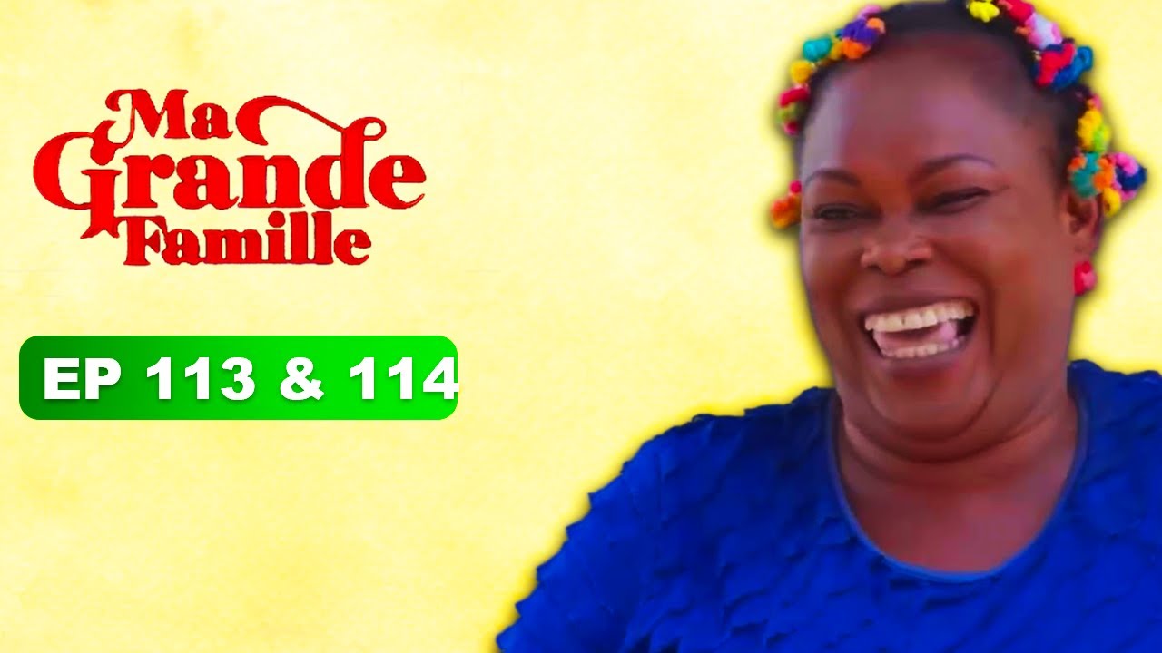 Ma Grande Famille - Episode  113 X 114 - Série Complète en Francais