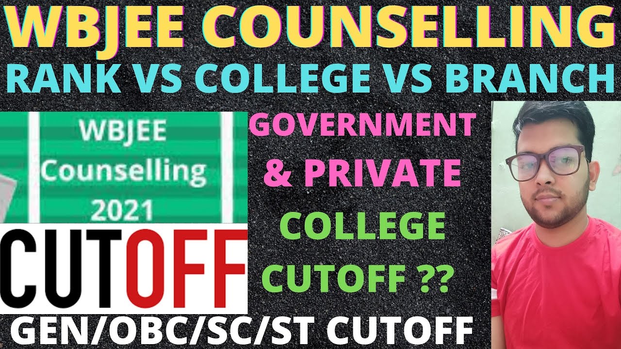WBJEE Counseling 2021 | Government and private colleges cutoff | Category wise Cutoff #WBJEE_2021