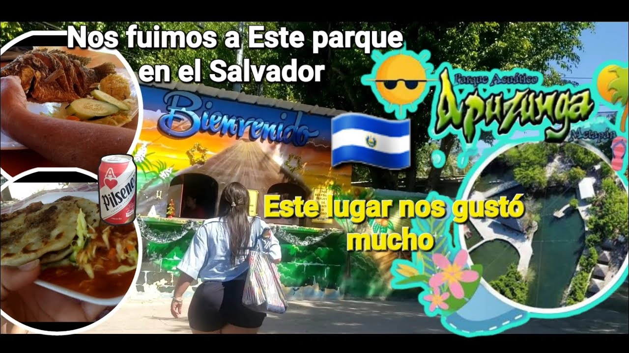 🇸🇻Parque Acu&aacute;tico Apuzunga en Metapan El Salvador hermoso pa&iacute;s🇸🇻