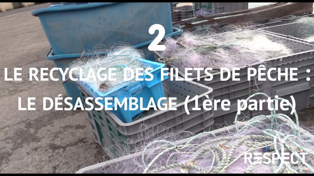 Recycler ses filets de pêche : le désassemblage (1/2)