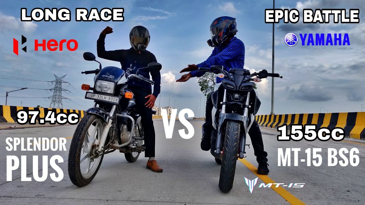 Yamaha MT-15 BS6 Vs Hero Splendor Plus | Epic Race 😂😂 | First Time in YouTube | He Was Surprised!!