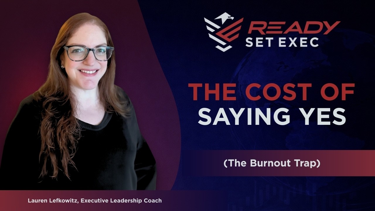 Ready Set Exec THE PODCAST - Conversation with Lauren Lefkowitz S01E16