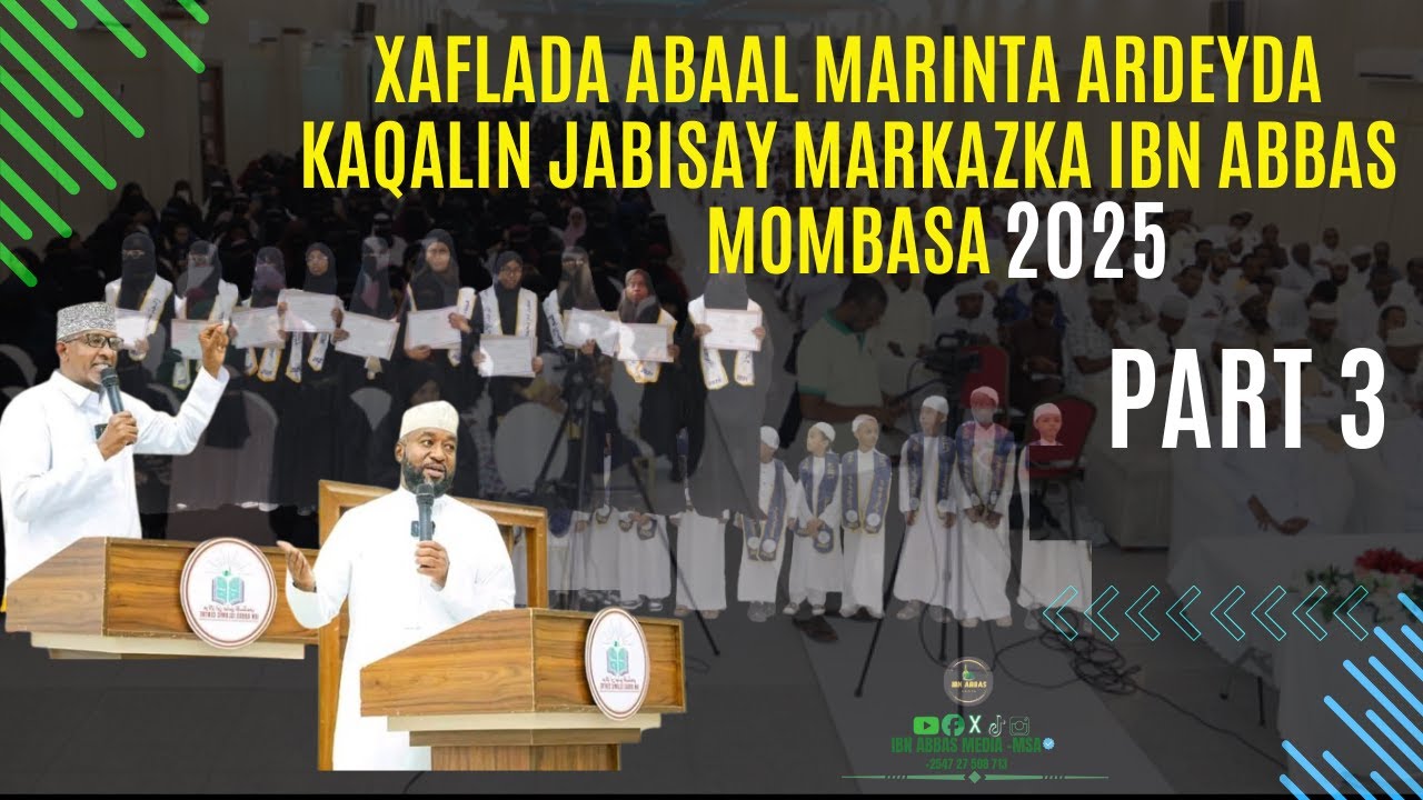 HAFLADA XIRITAANKA MARKAZKA 2025