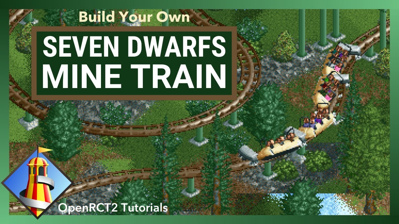 Seven Dwarfs Mine Train Coaster - Open RCT2 Tutorials