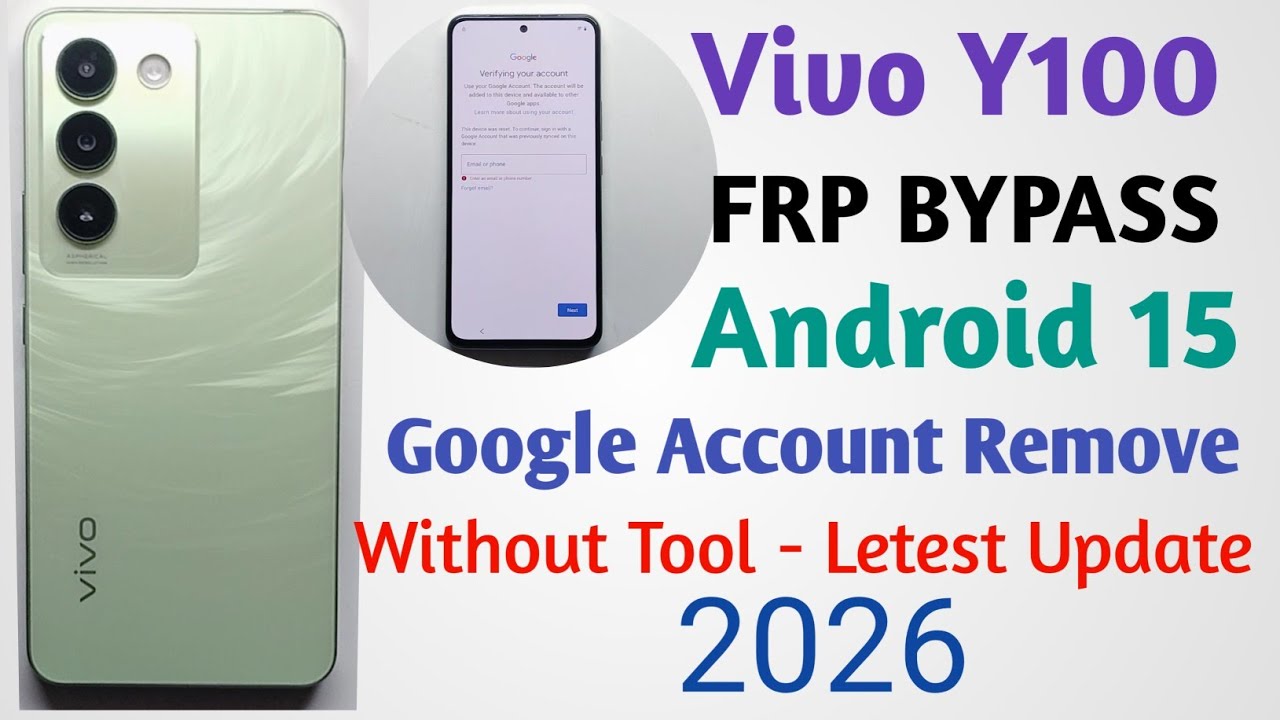 Vivo Y100 FRP BYPASS / Android 15 Google Account Remove Without PC| New Security Update 2026