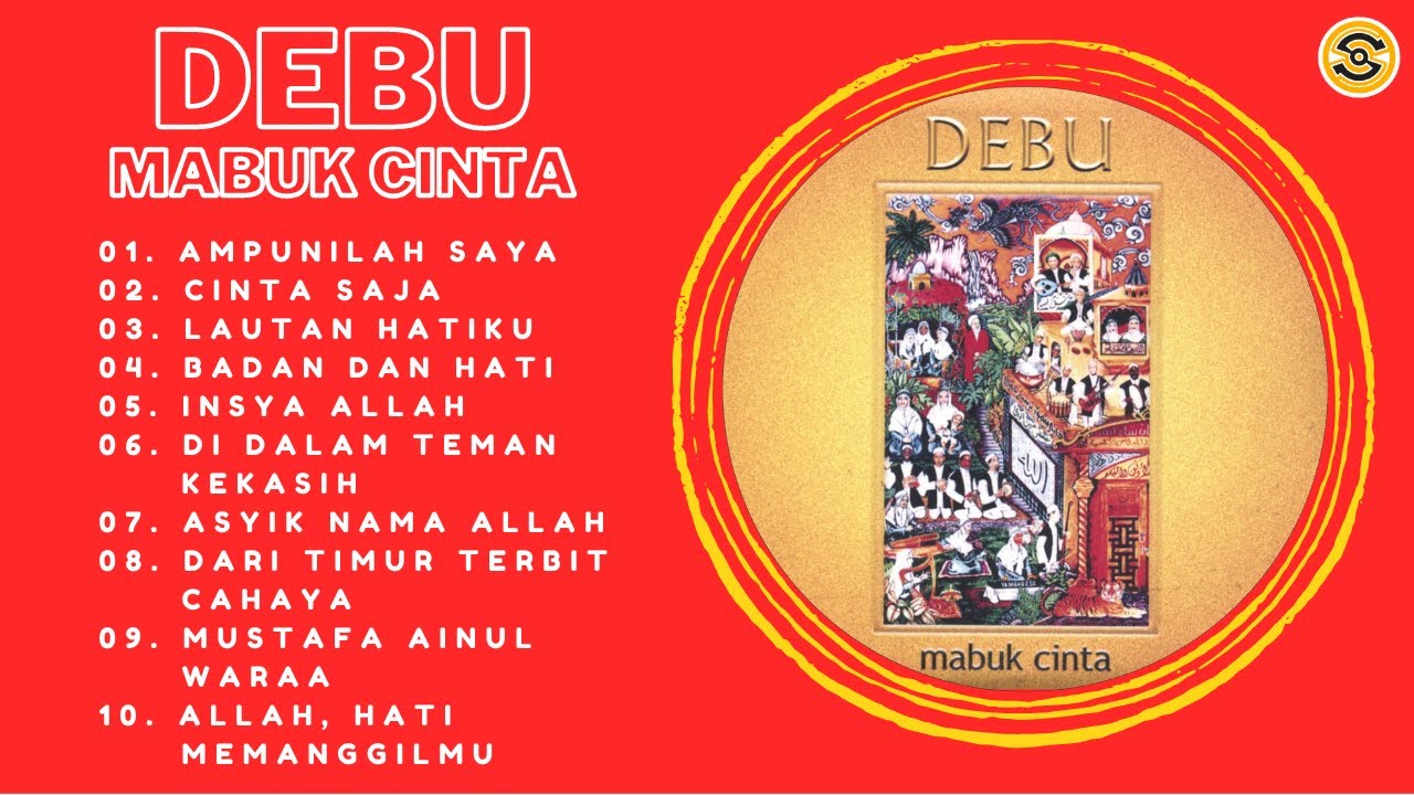 Mp3 Religi Full Album Debu - Mabuk Cinta (2003) #debu #musikreligi #islam