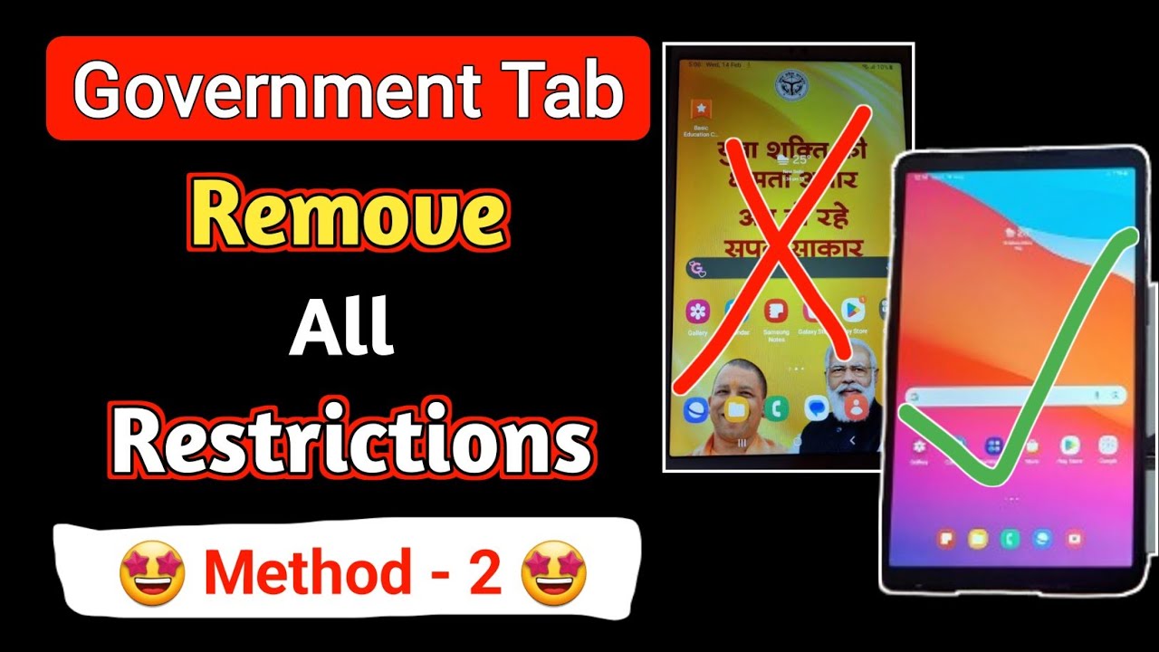 Remove Restrictions from Government Tablet Permanently Method 2.