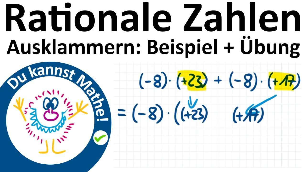 Ausklammern  - Rationale Zahlen