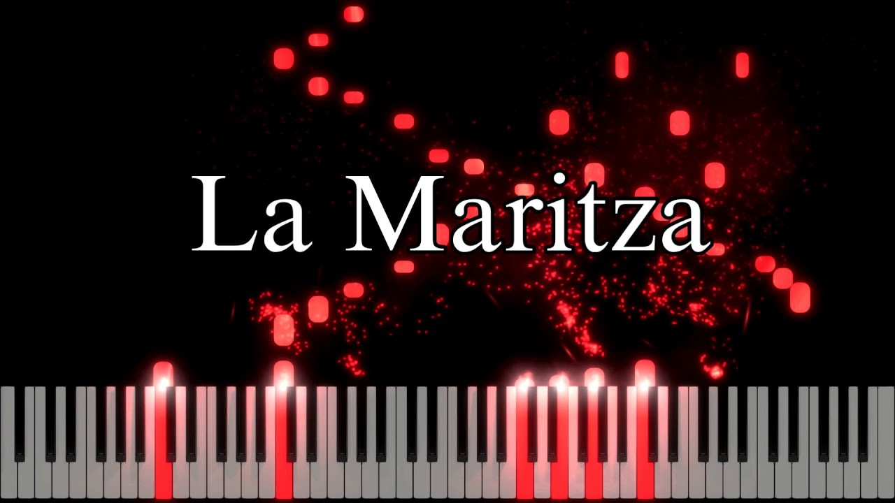 La Maritza (Piano Tutorial)