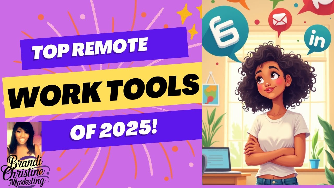 Top Remote Work Tools of 2025!