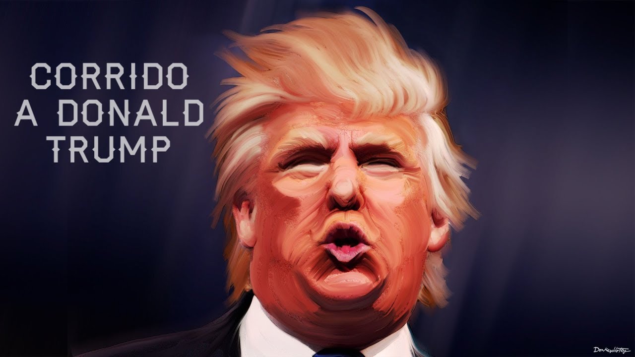 Corrido A Donald Trump - Los Quevedos (CD 2019)