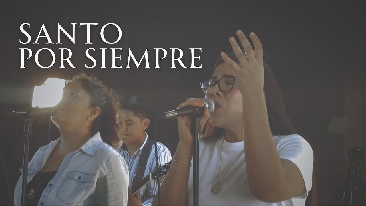 Santo Por Siempre (Holy Forever Español ) - Alabanza VNC