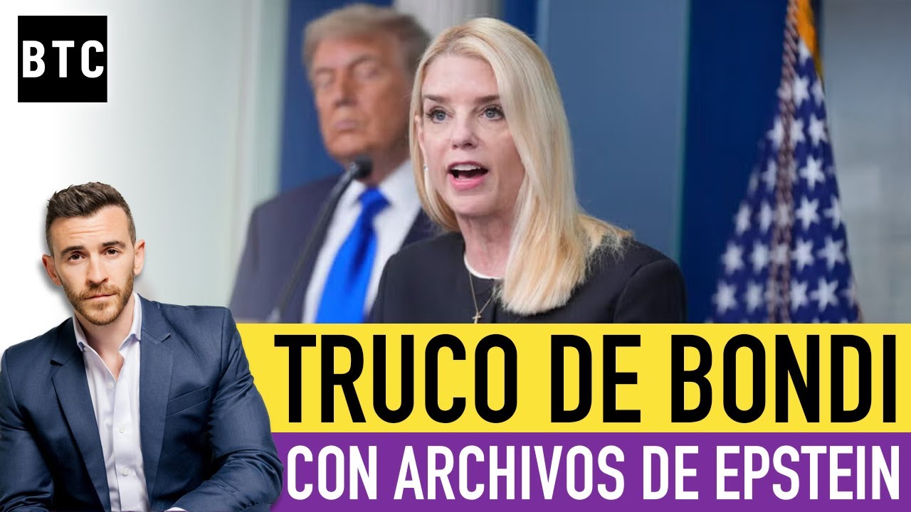 DEPLORABLE TRUCO DE PAM BONDI con los archivos de Epstein