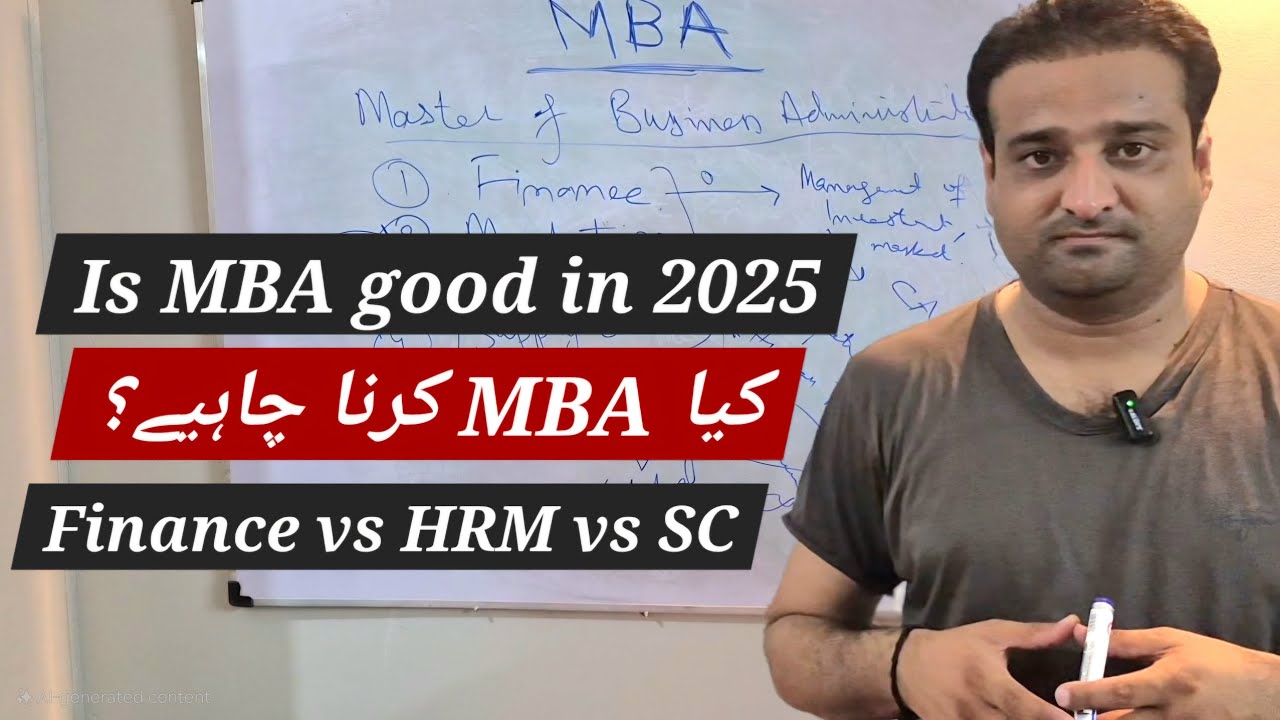 Is MBA Worth It in 2025? Best MBA Specializations in Pakistan | Career Guide
