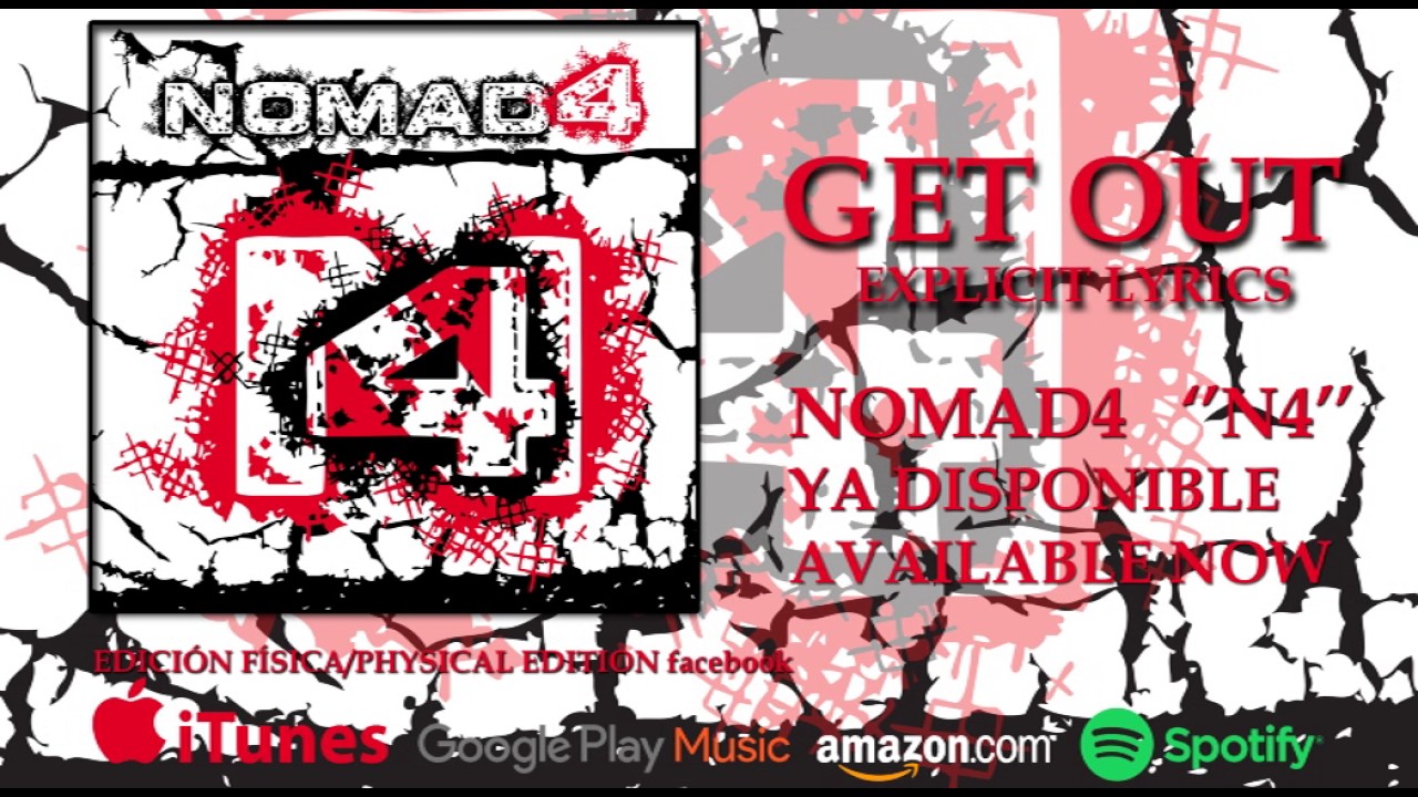 Nomad4 - Get Out
