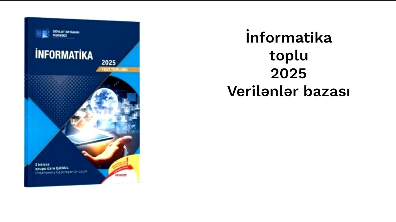 İnformatika toplu 2025 Verilənlər bazası