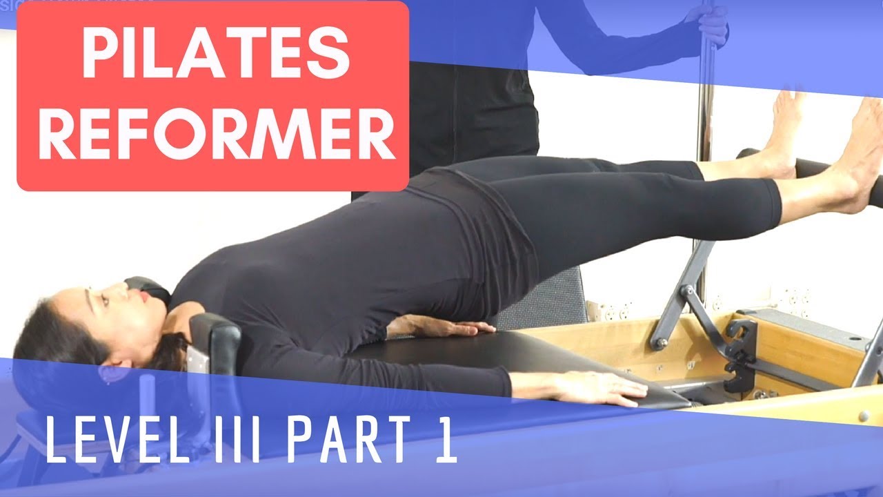 Upside-Down Pilates - Reformer Level 3 - Part 1