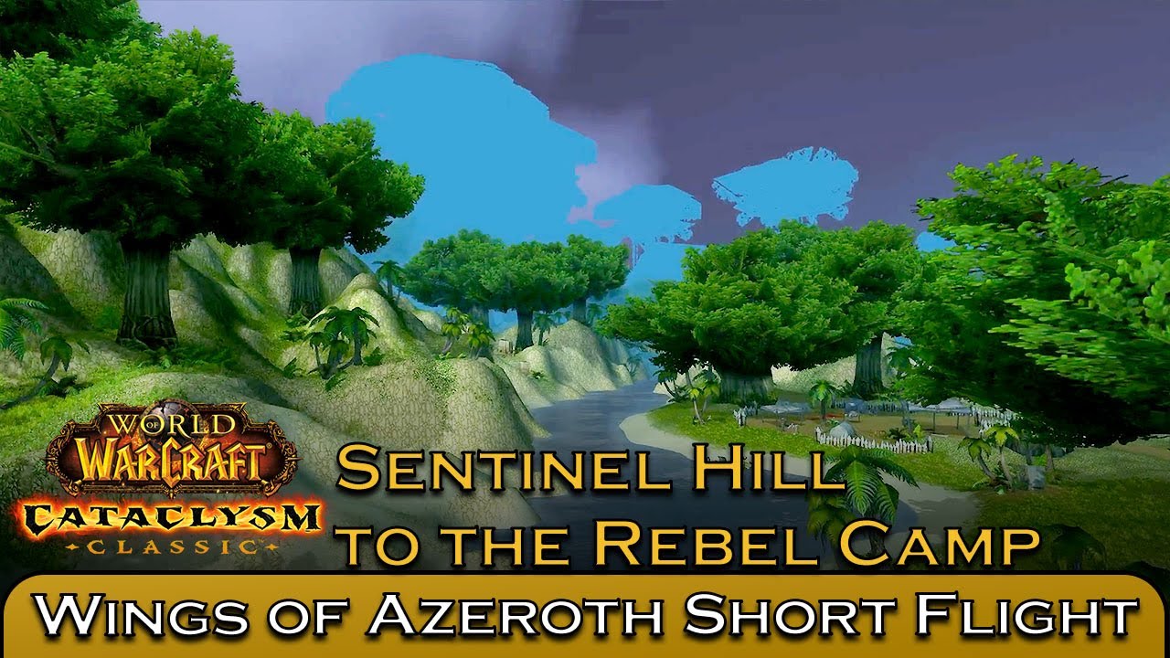 Sentinel Hill to the Rebel Camp | Wings of Azeroth Short Flight WoW Cataclysm Classic Adventure