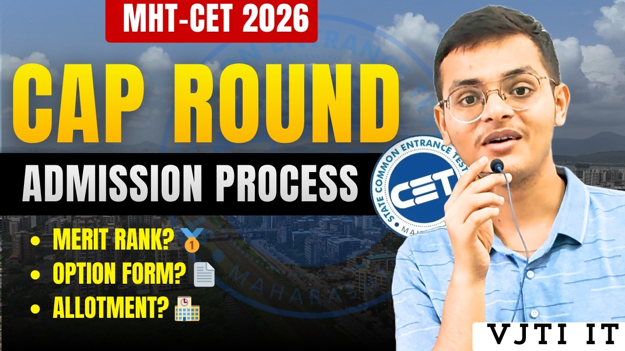 MHT-CET CAP Round Complete Guide | Option Form, Seat Allotment & Final Admission Explained
