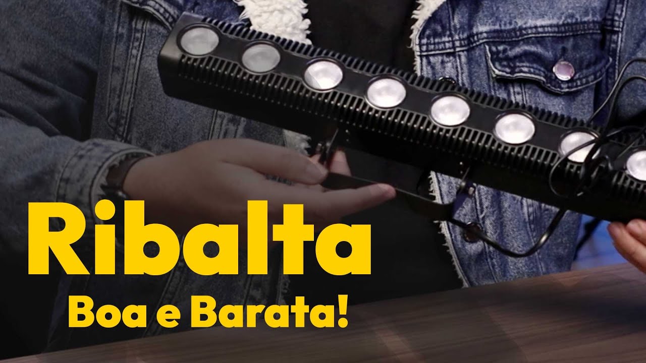 A Melhor e Mais Barata Ribalta LED Que Você Precisa Conhecer
