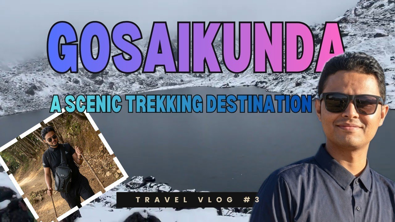 Gosaikunda / Travel to Gosaikunda/ full information
