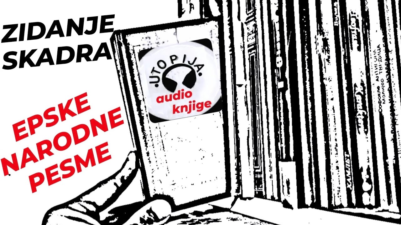 Zidanje Skadra - Utopija audio knjige