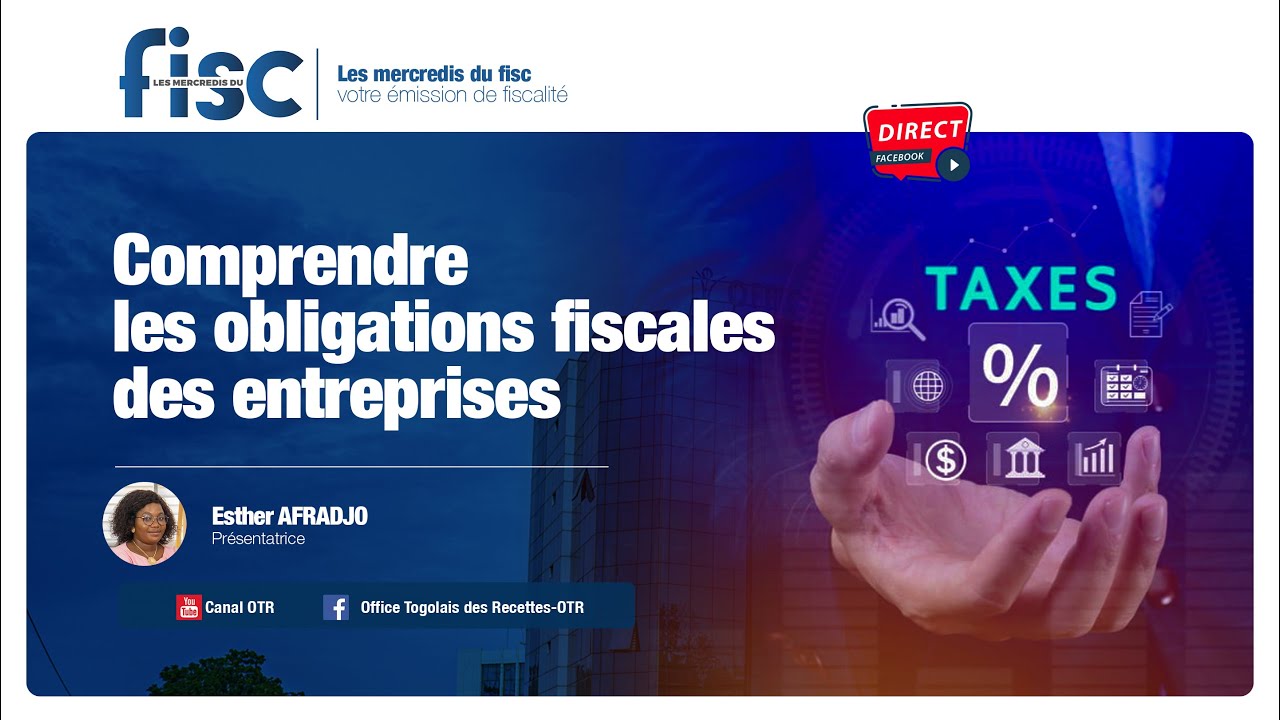 Les Mercredis du Fisc – Comprendre les obligations fiscales des entreprises