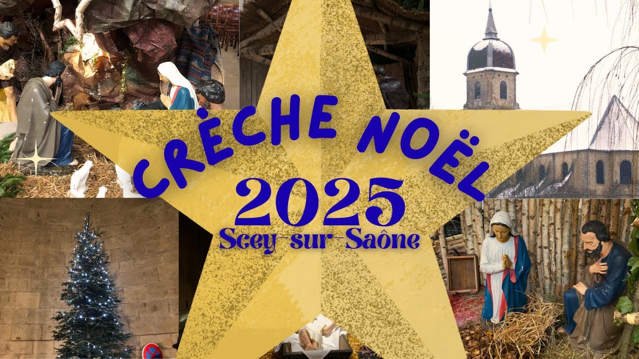 Crèche église de Scey sur Saône-REPORTAGE