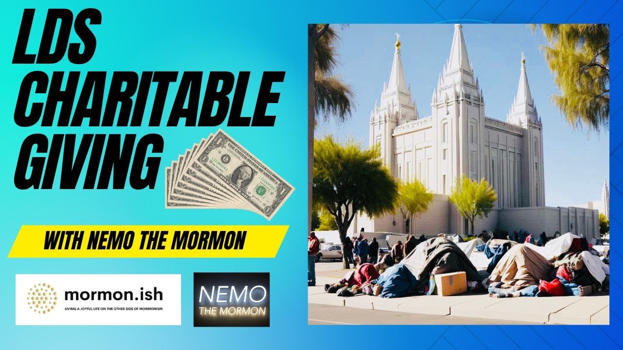 Ep146: Nemo the Mormon Talks LDS Charitable Giving