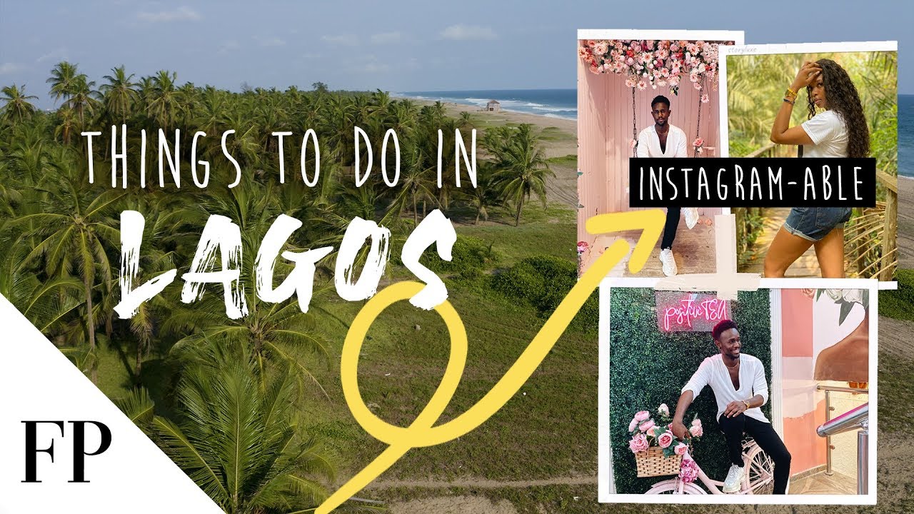10 Best Things to do in LAGOS, NIGERIA 🇳🇬