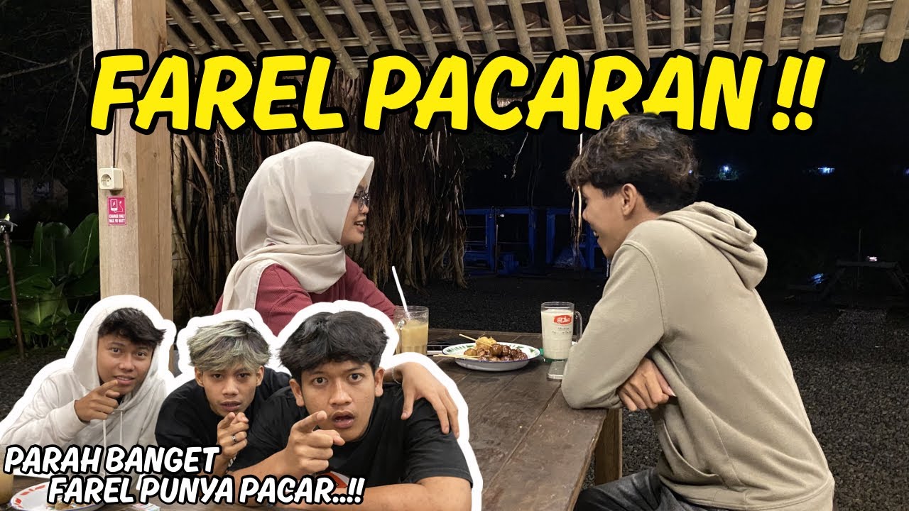 PARAH BANGET !! FAREL DIAM” KENCAN SAMA CEWEK !!