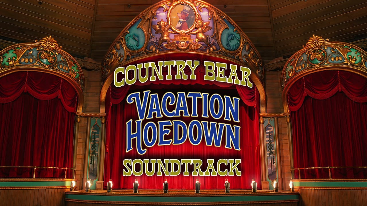 Country Bear Vacation Hoedown - Complete Soundtrack