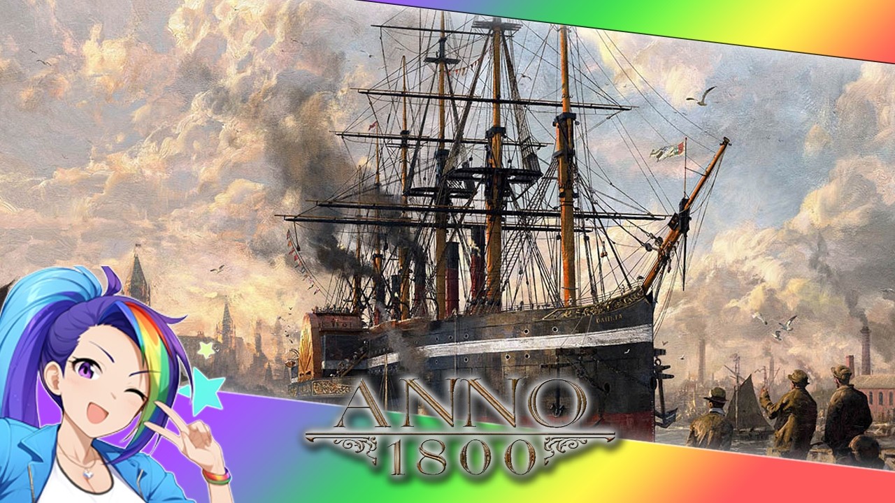 #61 - Kapitel 4, Die Fackel wird weitergereicht - Anno 1800 Kampagne