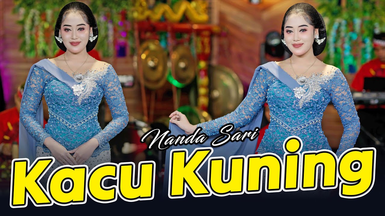Nanda Sari - Kacu Kuning (Official Music Video)