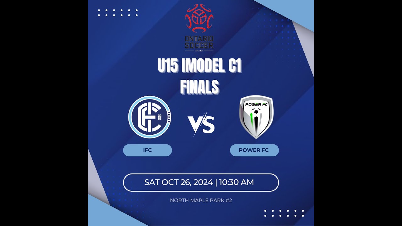 IModel C1 Finals - IFC vs Power FC - Oct 26, 2024