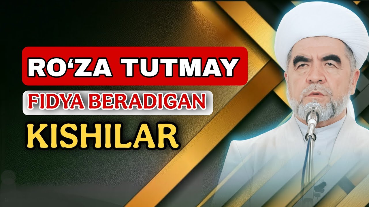 FIDYA BERADIGAN KISHILAR. Shayx Muhammad Sodiq Muhammad Yusuf