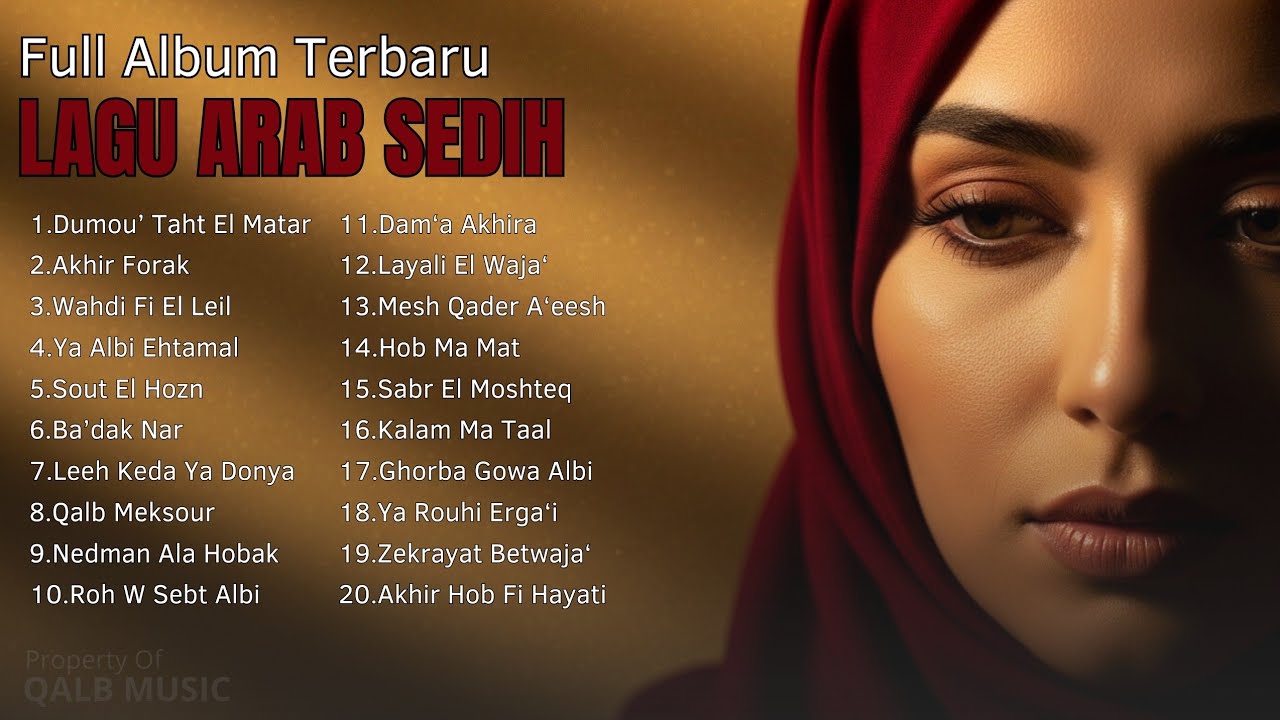 💔 Full Album Terbaru Lagu Arab Sedih | Arabic Sad Songs Paling Menyentuh & Bikin Nangis