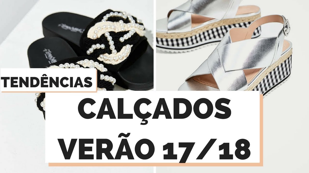 TENDÊNCIAS DE CALÇADOS VERÃO 2017/2018 | MARI FLOR