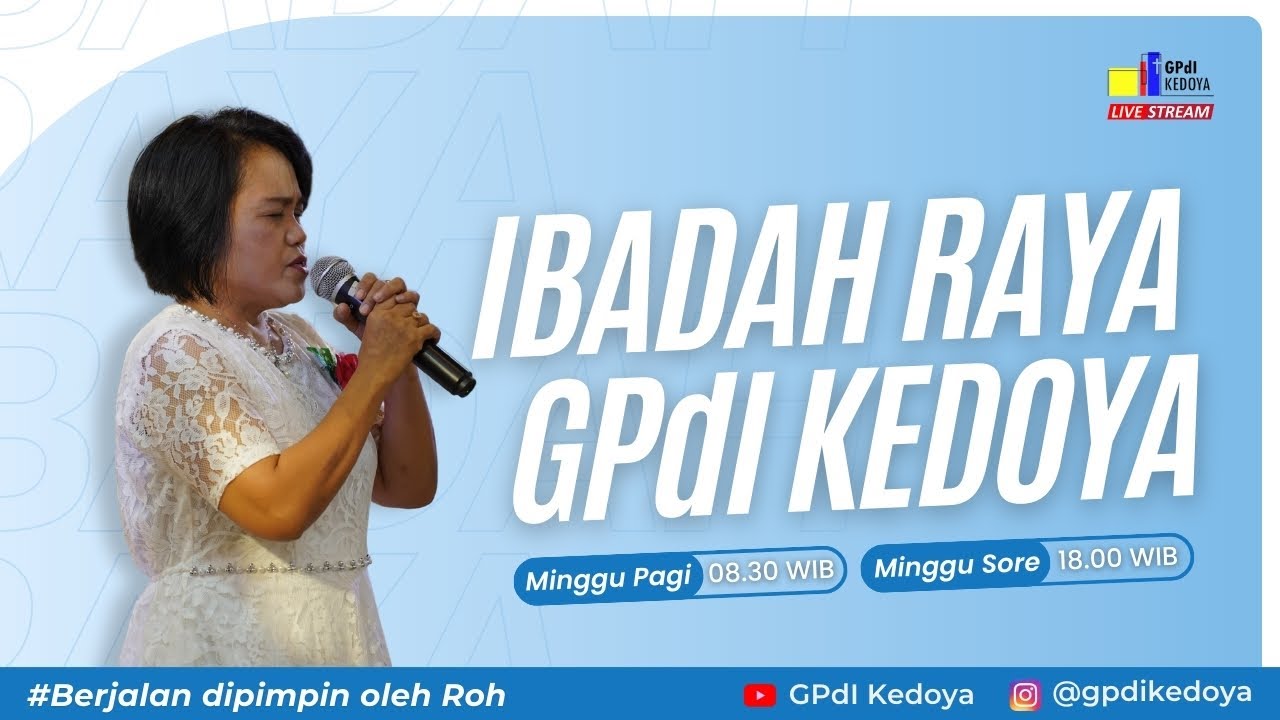 Ibadah Raya GPdI Kedoya - Minggu Sore 25 Januari 2026