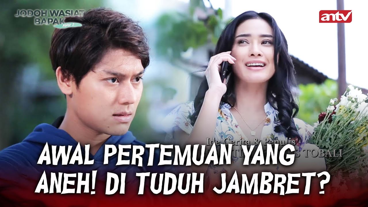 Akibat Hidup Menghamba Kepada Siluman Monyet | Jodoh Wasiat Bapak Babak 2 ANTV | EPS 1 FULL