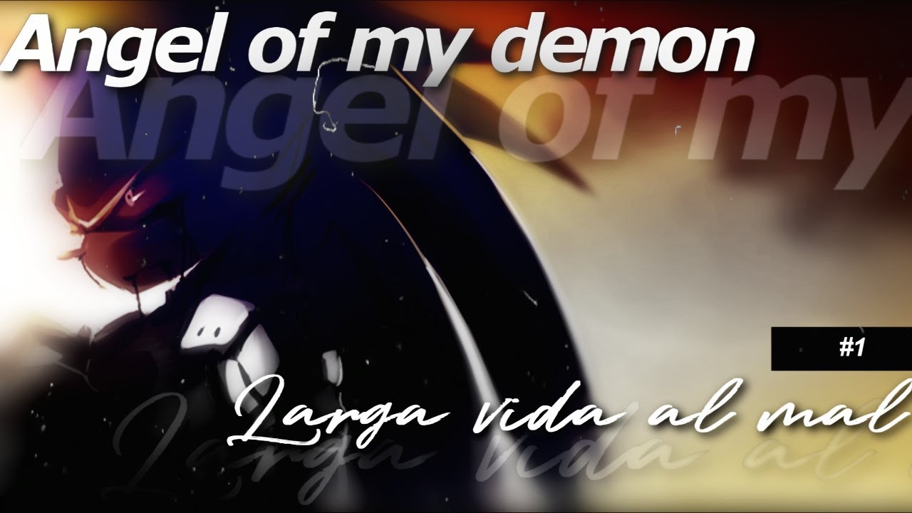 Angel of my demons ღ Sonamy | capitulo 1 | Larga vida al mal.