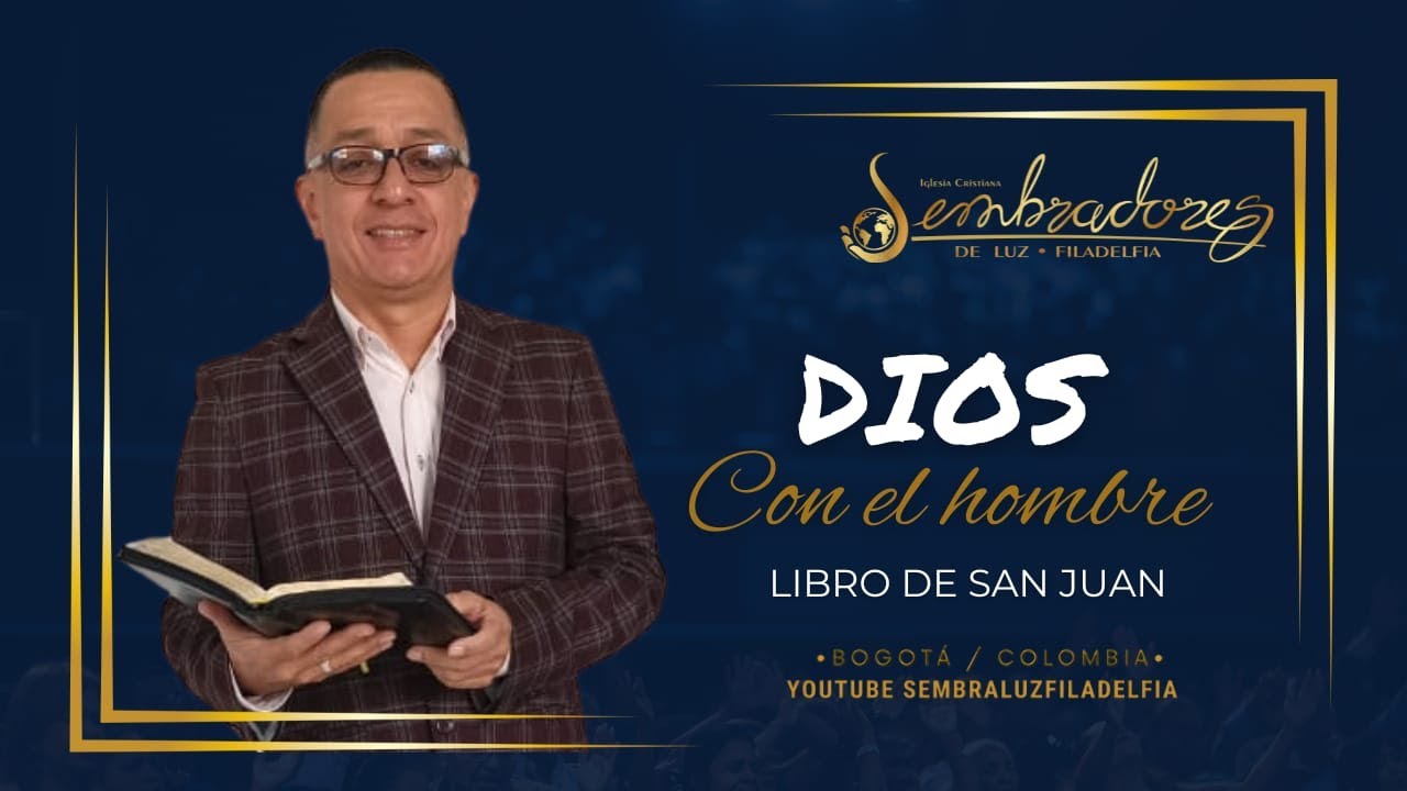Dios Con El Hombre (Libro de Juan)