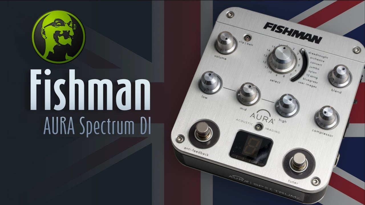 GearGossip Fishman Aura Spectrum DI Review